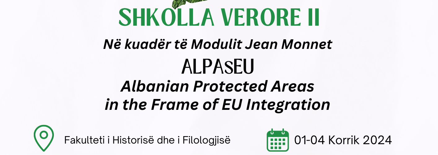 Hapet thirrja për pjesëmarrje në Shkollën Verore II të organizuar në kuadër të projektit Jean Monnet Module “ALPAsEU”
